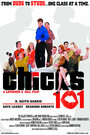 Смотреть «Chicks 101» онлайн фильм в хорошем качестве