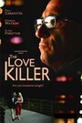 The Love Killer (2015) кадры фильма смотреть онлайн в хорошем качестве