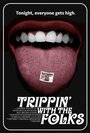 Смотреть «Trippin' with the Folks» онлайн фильм в хорошем качестве