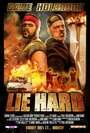 Lie Hard (2016) кадры фильма смотреть онлайн в хорошем качестве