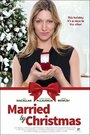 Смотреть «Выйти замуж до Рождества» онлайн фильм в хорошем качестве