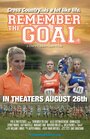 Remember the Goal (2016) кадры фильма смотреть онлайн в хорошем качестве