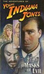 Приключения молодого Индианы Джонса: Маски зла (1999) скачать бесплатно в хорошем качестве без регистрации и смс 1080p