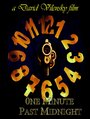 Смотреть «One Minute Past Midnight» онлайн фильм в хорошем качестве