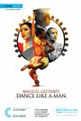 Mahesh Dattani's Dance Like a Man (2014) скачать бесплатно в хорошем качестве без регистрации и смс 1080p