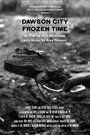Dawson City: Frozen Time (2016) трейлер фильма в хорошем качестве 1080p