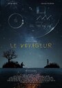 Le Voyageur (2016) трейлер фильма в хорошем качестве 1080p