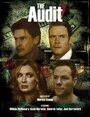 The Audit (2016) трейлер фильма в хорошем качестве 1080p