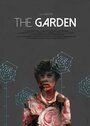 The Garden (2016) трейлер фильма в хорошем качестве 1080p