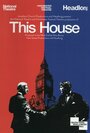 National Theatre Live: This House (2013) кадры фильма смотреть онлайн в хорошем качестве