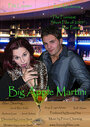 Big Apple Martini (2005) кадры фильма смотреть онлайн в хорошем качестве