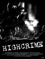 Highcrime (2004) кадры фильма смотреть онлайн в хорошем качестве