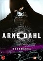 Смотреть «Arne Dahl: Dödsmässa» онлайн фильм в хорошем качестве