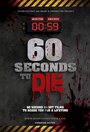 60 Seconds to Die (2016) кадры фильма смотреть онлайн в хорошем качестве