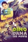 Смотреть «Дино Дана» онлайн фильм в хорошем качестве