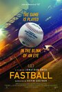 Смотреть «Fastball» онлайн фильм в хорошем качестве