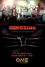 Ringside (2016) кадры фильма смотреть онлайн в хорошем качестве