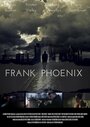 Смотреть «Фрэнк из пепла» онлайн фильм в хорошем качестве