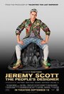 Jeremy Scott: The People's Designer (2015) трейлер фильма в хорошем качестве 1080p