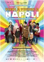 Смотреть «Приезжайте жить в Неаполь!» онлайн фильм в хорошем качестве