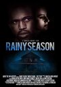 Rainy Season (2017) трейлер фильма в хорошем качестве 1080p