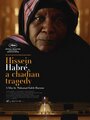 Хиссен Хабре (2016) трейлер фильма в хорошем качестве 1080p