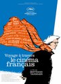 Путешествие через французское кино (2016) трейлер фильма в хорошем качестве 1080p