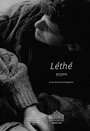 Lethe (2016) трейлер фильма в хорошем качестве 1080p