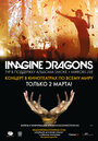 Смотреть «Imagine Dragons: Smoke + Mirrors Live» онлайн фильм в хорошем качестве