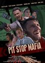 Pit Stop Mafia (2016) кадры фильма смотреть онлайн в хорошем качестве