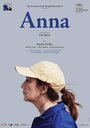 Анна (2016) трейлер фильма в хорошем качестве 1080p