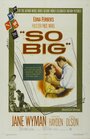 So Big (1953) скачать бесплатно в хорошем качестве без регистрации и смс 1080p