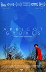 Apricot Groves (2016) трейлер фильма в хорошем качестве 1080p