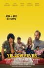 Yellow Fever (2017) трейлер фильма в хорошем качестве 1080p