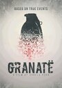 Granatë (2016) трейлер фильма в хорошем качестве 1080p