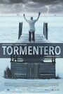 Tormentero (2017) кадры фильма смотреть онлайн в хорошем качестве