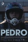 Педро (2016) кадры фильма смотреть онлайн в хорошем качестве