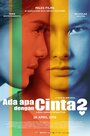 Ada Apa Dengan Cinta 2 (2016) кадры фильма смотреть онлайн в хорошем качестве