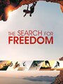 The Search for Freedom (2015) трейлер фильма в хорошем качестве 1080p
