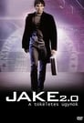 Смотреть «Джейк 2.0» онлайн сериал в хорошем качестве