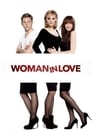 Влюбленная женщина (2011) трейлер фильма в хорошем качестве 1080p