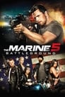 Смотреть «Морской пехотинец 5: Поле битвы» онлайн фильм в хорошем качестве