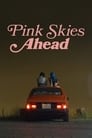 Розовое небо впереди (2020) кадры фильма смотреть онлайн в хорошем качестве