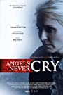 Ангелы не Плачут (2019) кадры фильма смотреть онлайн в хорошем качестве