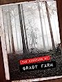 Призраки фермы Грэйди (2019) трейлер фильма в хорошем качестве 1080p