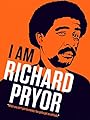 Смотреть «Я Ричард Прайор» онлайн фильм в хорошем качестве