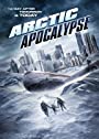 Арктический апокалипсис (2019) трейлер фильма в хорошем качестве 1080p