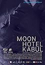 Смотреть «Отель Луна в Кабуле» онлайн фильм в хорошем качестве