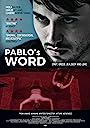 Слово Пабло (2018) кадры фильма смотреть онлайн в хорошем качестве