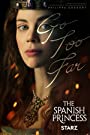 Смотреть «Испанская принцесса» онлайн сериал в хорошем качестве